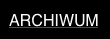 ARCHIWUM